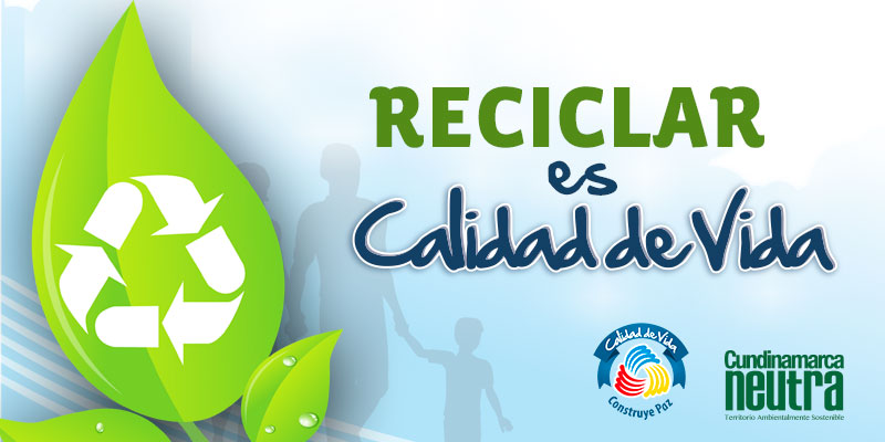  La Secretaría del Ambiente de Cundinamarca invita a celebrar el Día Mundial del Reciclaje  