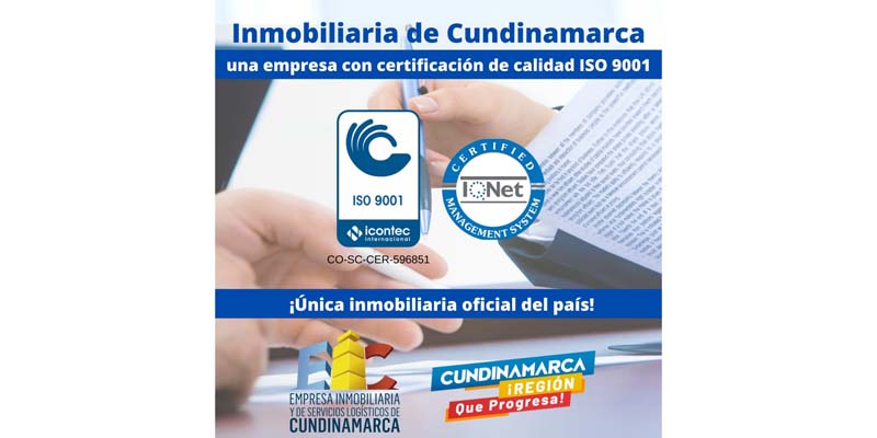 La Empresa Inmobiliaria de Cundinamarca mantiene la certificación de calidad ISO 9001




