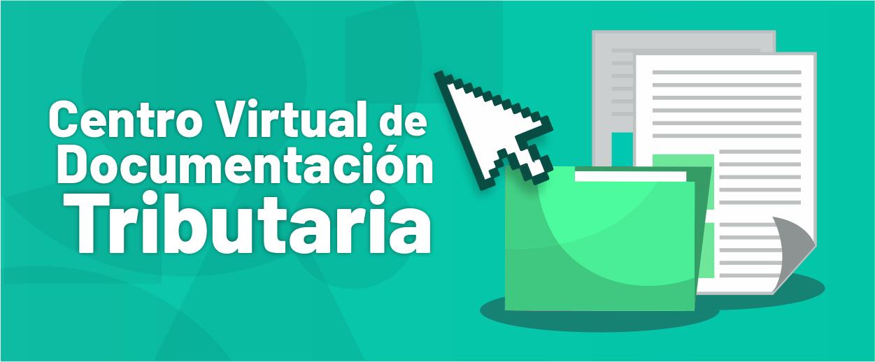 Foto: Centro Virtual de Documentación Tributaria