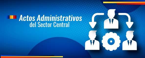 Imagen : Actos Administrativos del Sector Central